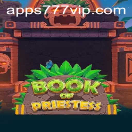 Exploring the Mystical World of 'BookOfPriestess' on 777VIP.COM