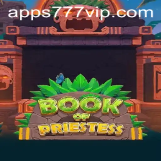 Exploring the Mystical World of 'BookOfPriestess' on 777VIP.COM